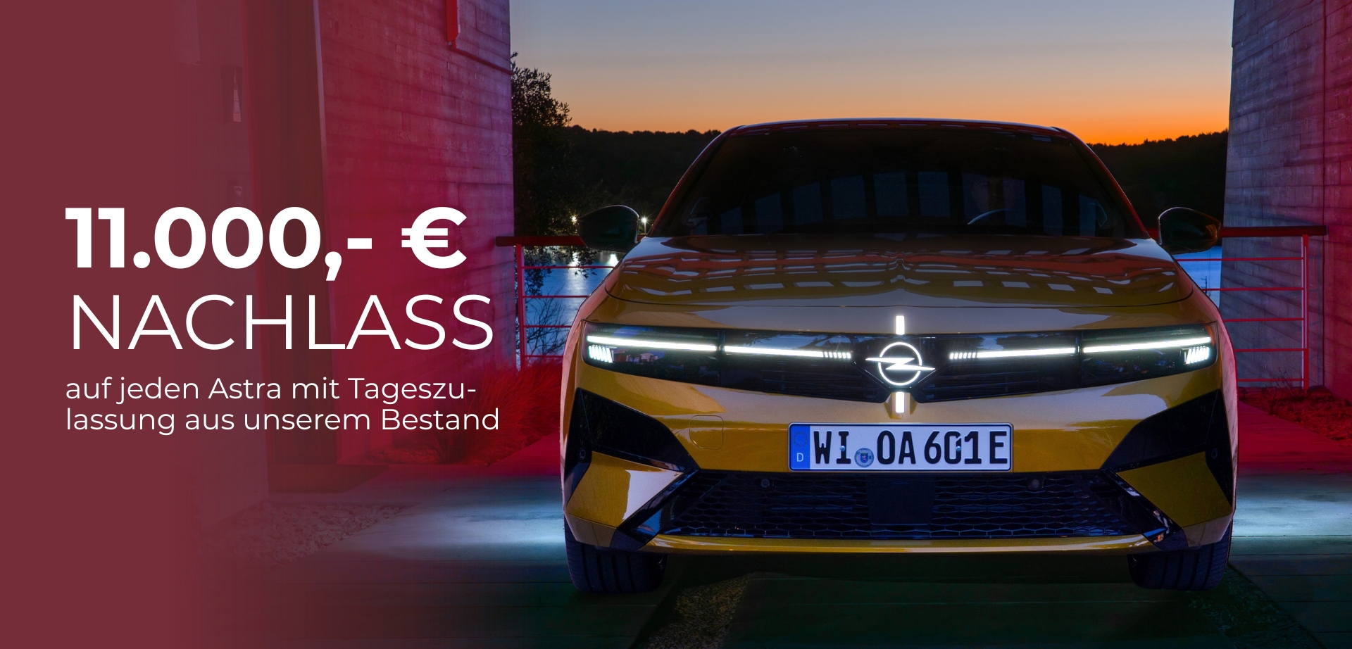 11.000 € Nachlass auf alle Opel Astra mit Tageszulassung in unserem Bestand!