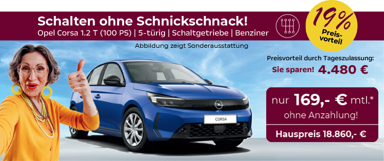 Opel Corsa Schalten ohne Schnickschnack 19 % Preisvorteil nur 169 Euro monatlich